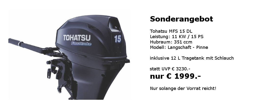 Tohatsu MFS15 DL - Jetzt noch schnell zugreifen!